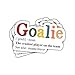 3Pcs Goalie Definition Sticker The Craziest Player on the Team Gift for Hockey Sports Goalie Definition Stickers Insane Brave Player Who Saves the Day Decal for Laptop Water Bottle Phone Case Car 3"