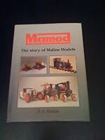 Mamod: The Story of Malins Models 095292370X Book Cover