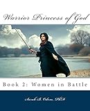 Warrior Princess of God: Book 2: Women in Battle (Volume 2)