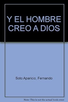 Paperback Y El Hombre Creó A Dios [Spanish] Book