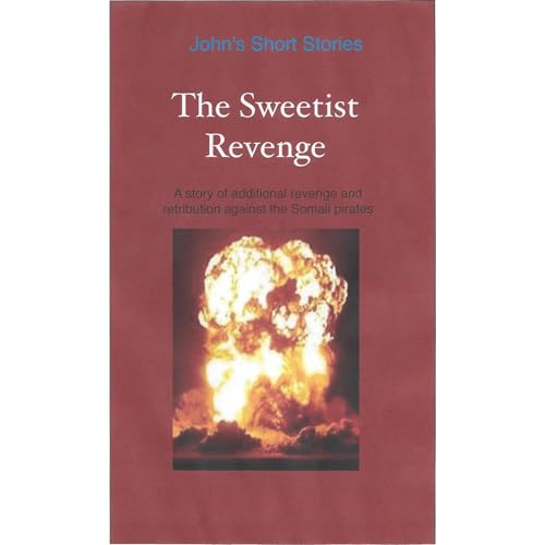 The Sweetist Revenge by John Watts episode artwork