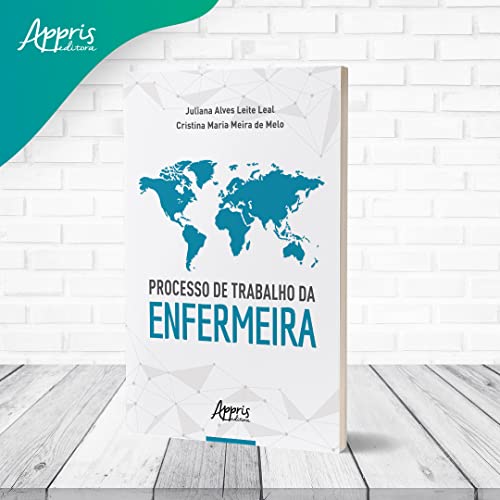 Processo de trabalho da enfermeira