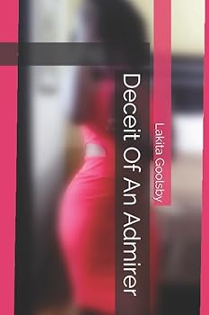 Paperback Deceit Of An Admirer Book