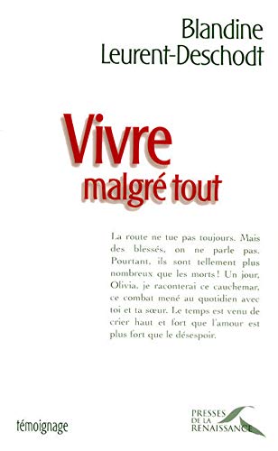 Télécharger VIVRE MALGRE TOUT Livre eBook France