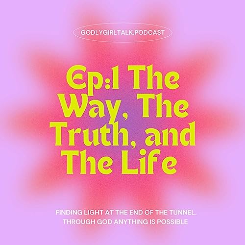 『Ep 1: The Way, The Truth, and The Life』のカバーアート