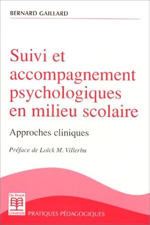 Suivi et accompagnement psychologiques en milieu scolaire