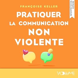 Couverture de Pratiquez la communication non-violente