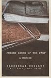 Folded Pages of the Past: A Memoir