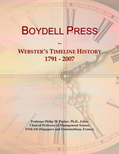 Boydell Press: Webster's Timeline History, 1791 - 2007