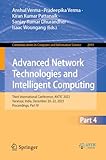 Advanced Network Technologies and Intelligent Computing: Third International Conference, ANTIC 2023, Varanasi, India, December 20-22, 2023, ... Computer and Information Science, Band 2093)