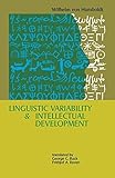 Linguistic Variability and Intellectual Development (Pennsyvania Paperbacks)