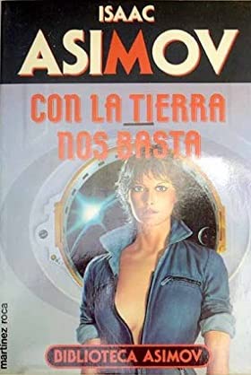 Con la tierra nos basta [Spanish] 8427015356 Book Cover