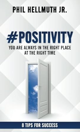#POSITIVITY: You Are Always In The Right Place At The Right Time