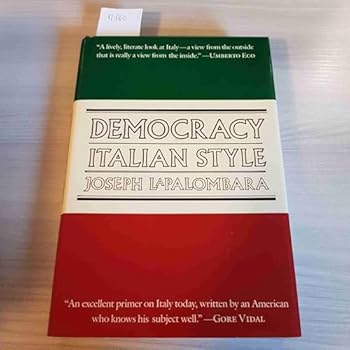 Hardcover Democracy, Italian Style Book