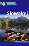 Slowakei Reiseführer Michael Müller Verlag: Individuell reisen mit vielen praktischen Tipps (MM-Reisen)
