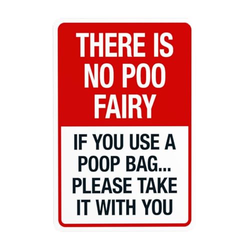 Eletina There Is No Poo Fairy If You Use A Poop Bag Please Take It With You Sign There Is No Poo Fairy If You Use A Poop Bag Please Take It With You Warning Sign, No Dog Poop Security Metal Signs For Business Home Street Wall Safety Caution Custom Decor 8 X 12 Inch