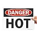 SmartSign â€œDanger - Hotâ€ Sign | 10