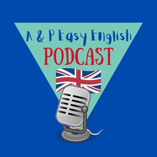 Page de couverture de A & P Easy English Podcast