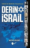Derin Israil - Israil'in Küresel Kusatmasi 6057948521 Book Cover