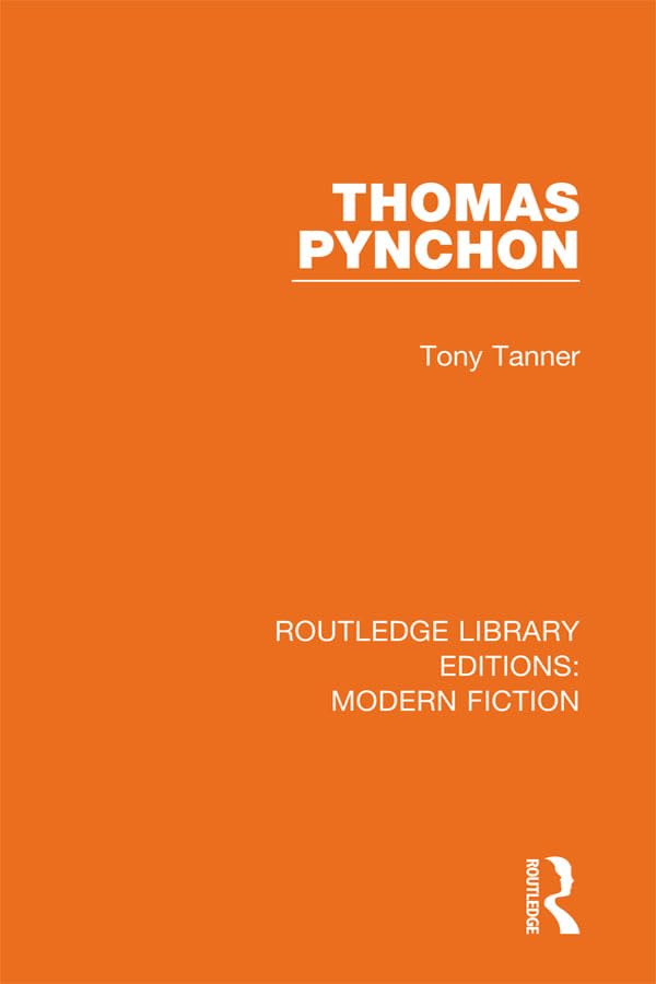 Thomas Pynchon (Routledge Library Editions: Modern Fiction)