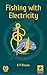 Fishing with Electricity