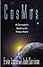 CosMos: A Co-creator's Guide to the Whole World