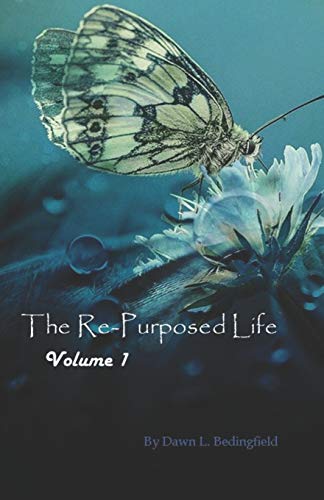 The Re-Purposed Life: Aging in a Society That Changes at the Speed of the #next Trending Cycle (Volume 1)