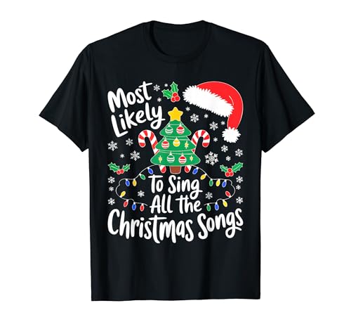 Most Likely To Sing All The Christmas Songs �V���c�t�@�~���[ T�V���c