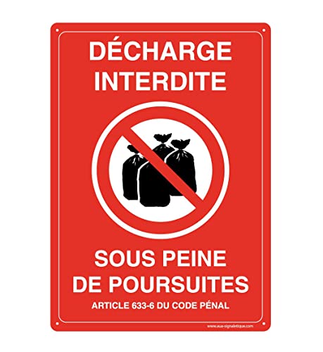 AUA SIGNALETIQUE - Panneau Prépercé (4 Trous) avec Angles arrondis - PVC Rigide 1.5 mm - (300x420 mm, Décharge Interdite sous Peine Poursuites) Cover