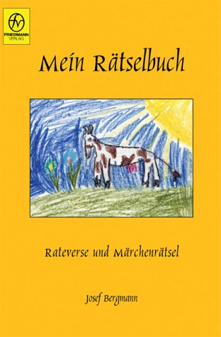 Mein Rätselbuch - Rateverse und Märchenrätsel