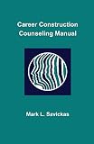 Career Construction Counseling Manual