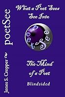 Poetsee (Blindsided #1) 1519178395 Book Cover