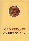 Mao Zedong on Diplomacy