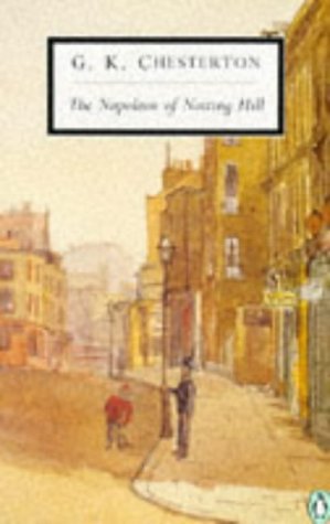 The Napoleon of Notting Hill (Penguin Twentieth Century Classics ...