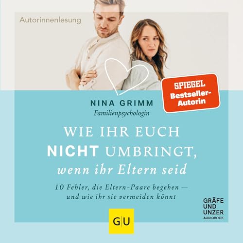 Wie ihr euch nicht umbringt, wenn ihr Eltern seid Titelbild