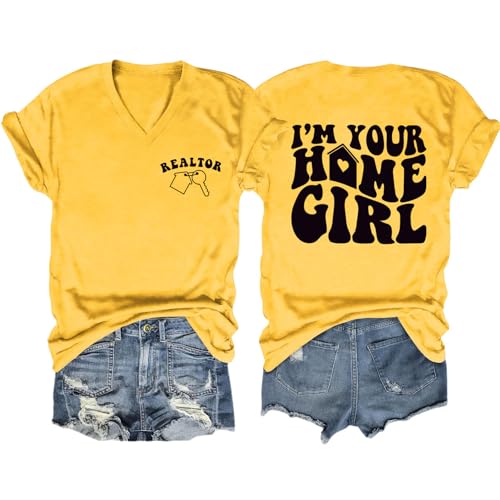 GAQEUWR Realtor Tshirts for Women I'm Your Home Girl Real Shirt Estate Real Estate Agent Letter Graphic Print Tees Tops