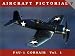 Aircraft Pictorial, No. 7: F4U-1 Corsair Vol. 1