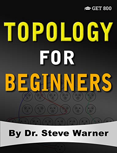 Topology for beginners: a rigorous introduction to set theory, to…