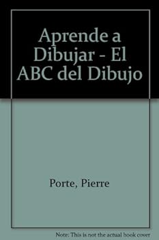 Paperback Aprende a Dibujar - El ABC del Dibujo (Spanish Edition) [Spanish] Book