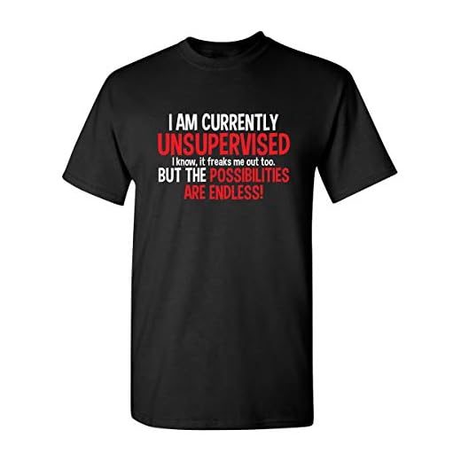 Currently Unsupervised Novelty Graphic Sarcastic Funny T Shirt XL Black