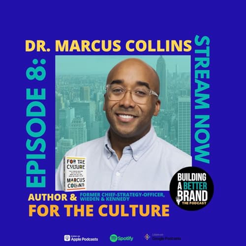 Dr. Marcus Collins: On Being Beyonc&eacute;'s Digital Strategist, and the Impact of Culture on Brands and Consumption