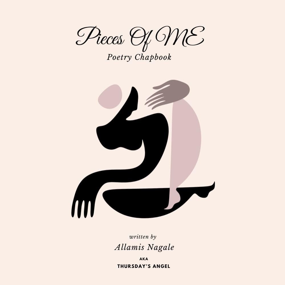 Pieces of Me : Poetry Chapbook