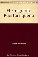 El Emigrante Puertorriqueno 8439935005 Book Cover