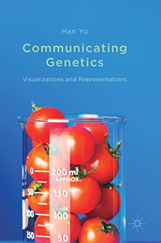 Communicating Genetics: Visualizations and Representations view 2