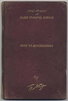 The fight at Dame Europa's school: showing how the German boy thrashed the French boy; and the English boy looked on 1871 [Hardcover] B011L1YX3Q Book Cover