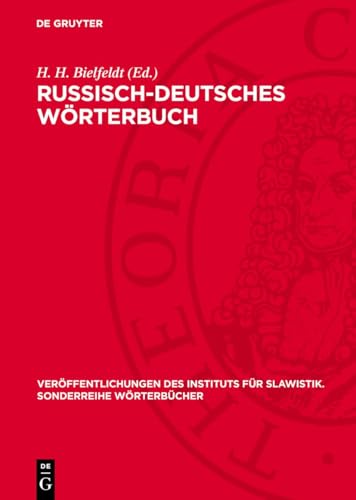 Russisch-deutsches Wörterbuch (Veröffentlichungen des Instituts für Slawistik. Sonderreihe Wörterbücher) (German Edition)