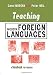 Teaching Modern Foreign Languages: A Handbook for Teachers (Kogan Page Teaching)