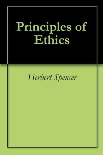 Principles of Ethics (English Edition)