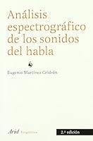 Análisis espectográfico de los sonidos del habla 8434482711 Book Cover