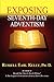 Exposing Seventh-day Adventism